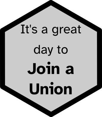 It's a great day to JOIN A UNION